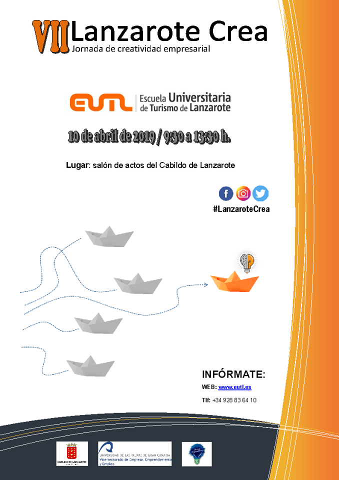 VII Jornada de Creatividad Empresarial de la EUTL de la ULPGC ‘Lanzarote Crea’