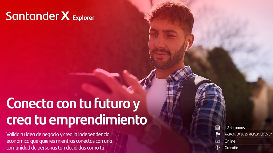 Ampliado el plazo de la nueva convocatoria del Santander X Explorer, hasta el 19 de diciembre